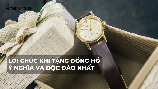 lời chúc khi tặng đồng hồ