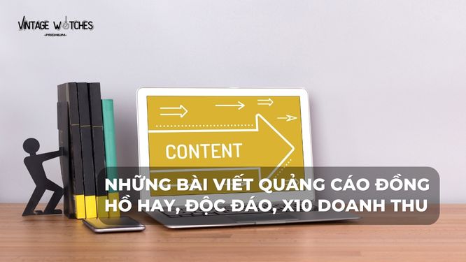 những bài viết quảng cáo đồng hồ